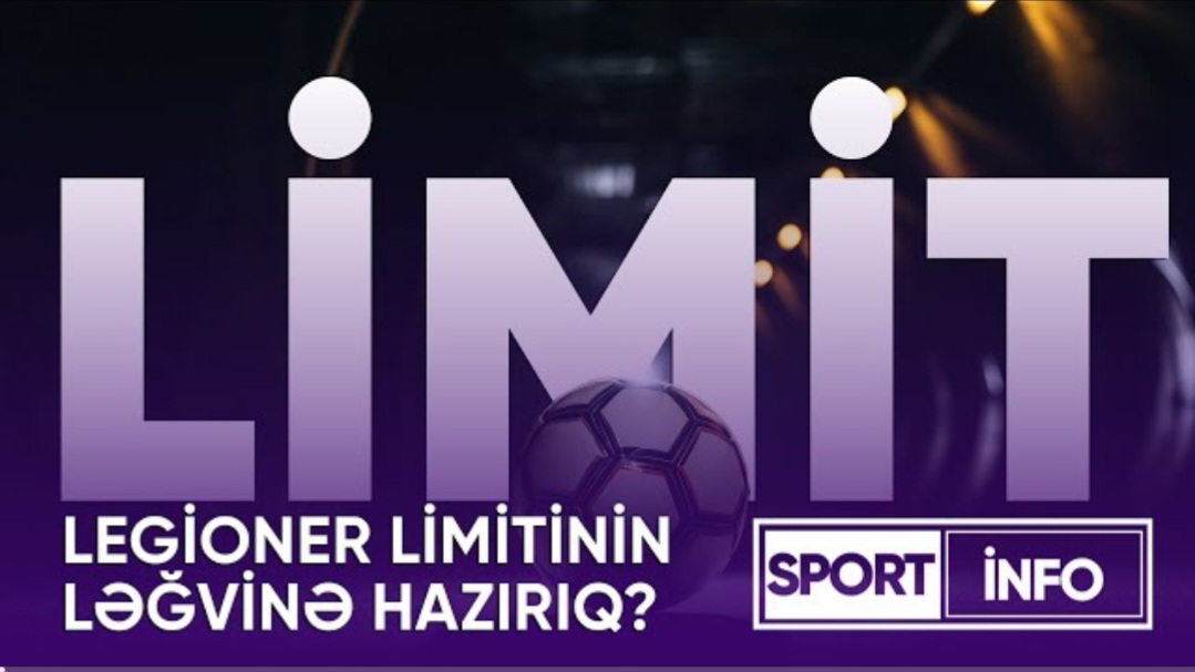 Azərbaycan klubları legioner limitinin ləğvinə hazırdırmı? - Hər şey bu VİDEOda